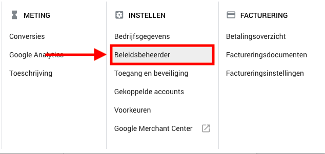 Hier vind je de beleidsbeheerder in Google